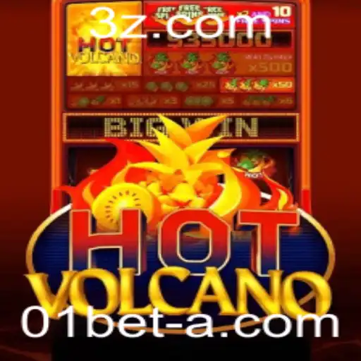 HotVolcano: Descubra a Emoção de um Vulcão em Erupção com 01bet VIP